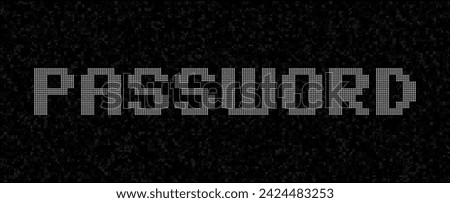 Pixel Art PASSWORD Word. Dark Binary Code. Concept of Password Protected Digital Data. Hacker Attack Database Leak Information. Cyber Security Vector.