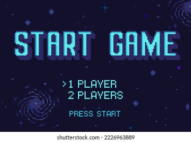 Pixel art Start Game screen. Retro 8 bit space video games starting options with press start button, starry universe background vector Illustration. Outer space or galaxy for arcade