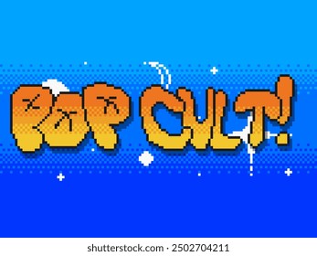 Pixel Art Styled Style Urban Bold Fluffy Handdrawn Typography about Pop Culture, Blue Gradient Background