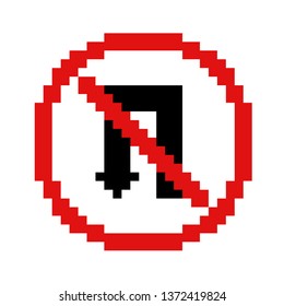 Pixel art traffic signs force do not return to the left red and white and black