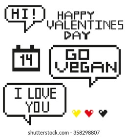 Pixel art with words Happy valentines day with go vegan and words i love you