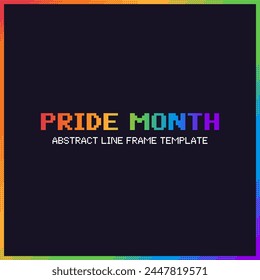 Pixel Dithered Graphic Pride Ranbow Minimal Motion Line Frame Template with Dark Background