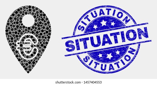 Pixel euro map marker mosaic pictogram and Situation stamp. Blue vector round scratched stamp with Situation phrase. Vector composition in flat style.
