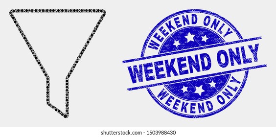 Pixel filter mosaic pictogram and Weekend Only seal stamp. Blue vector rounded scratched seal stamp with Weekend Only caption. Vector combination in flat style.