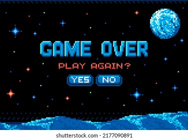 Pixel game over screen, space planet surface in starry galaxy, vector video arcade poster. B bit retro pixel game over background screen with play again choice buttons, computer video game 8bit art
