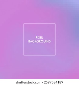 pixel gradient texture abstract background with pastel, pink color