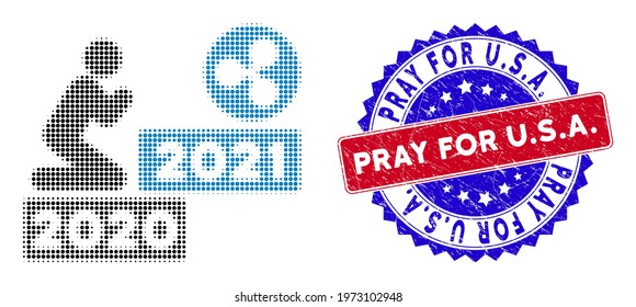 Pixel halftone man pray ripple 2021 icon, and Pray for U.S.A. textured seal. Pray for U.S.A. seal uses bicolor rosette shape, red and blue colors.