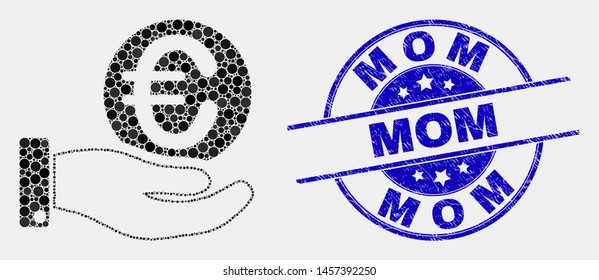 Pixel hand offfer euro coin mosaic icon and Mom seal. Blue vector rounded scratched seal stamp with Mom title. Vector combination in flat style.