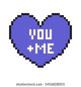 Pixel heart with text You and me in retro style. Vintage love symbol, 8 bit vector illustration for computer game.