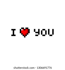 Pixel I love you message - isolated vector illustration