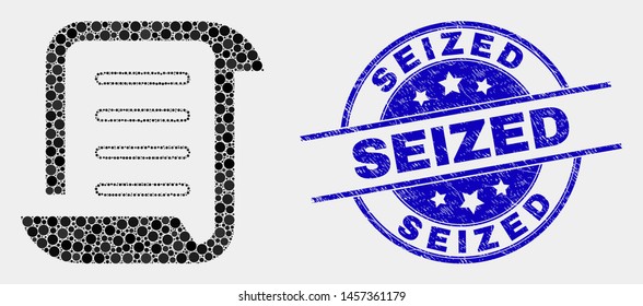 Pixel scroll list mosaic pictogram and Seized seal. Blue vector round textured seal with Seized text. Vector collage in flat style. Black isolated scroll list mosaic of randomized circles,