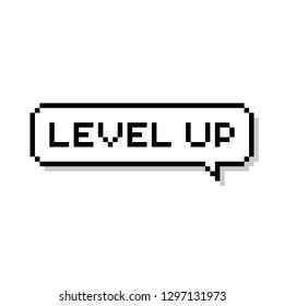 Pixel Speech Bubble Level Up - Isolated Vector Illustration