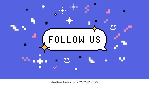 Pixel speech bubble text saying Follow us. Confetti and sparkles. Y2k sticker in pixel art. 8 bit retro style vector background. Simple geometric form. Mood of 90's aesthetics. Game abstract element