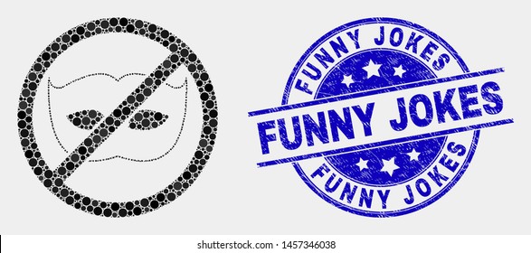 Pixel stop privacy mosaic icon and Funny Jokes seal. Blue vector round distress stamp with Funny Jokes text. Vector composition in flat style. Black isolated stop privacy mosaic of scattered spheres,