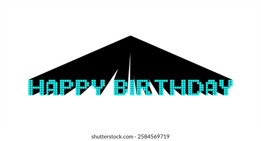 Pixelated 3D text HAPPY BIRTHDAY. Text HAPPY BIRTHDAY in Pixel style. 