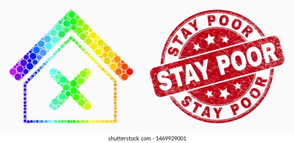 Pixelated bright spectral closed house mosaic icon and Stay Poor watermark. Red vector round textured watermark with Stay Poor title. Vector composition in flat style.