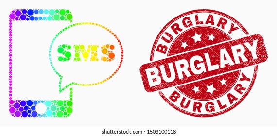 Pixelated bright spectral smartphone SMS mosaic pictogram and Burglary watermark. Red vector rounded distress seal stamp with Burglary caption. Vector composition in flat style.
