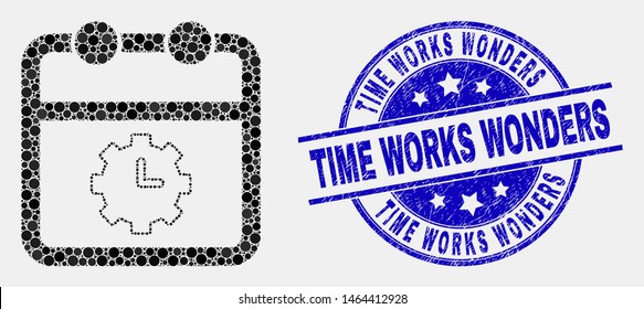 Pixelated calendar time options mosaic pictogram and Time Works Wonders seal stamp. Blue vector round scratched seal stamp with Time Works Wonders message. Vector composition in flat style.