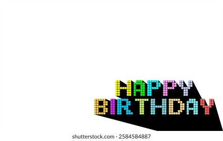 Pixelated colorful 3D text Happy Birthday with copy space background. 