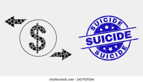 Pixelated dollar exchange arrows mosaic pictogram and Suicide seal stamp. Blue vector rounded scratched seal with Suicide message. Vector combination in flat style.