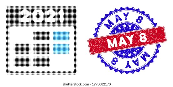 Pixelated halftone 2021 week calendar icon, and May 8 unclean seal. May 8 watermark uses bicolor rosette template, red and blue colors.