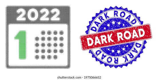 Pixelated halftone 2022 year first day icon, and Dark Road scratched stamp. Dark Road stamp uses bicolor rosette template, red and blue colors.