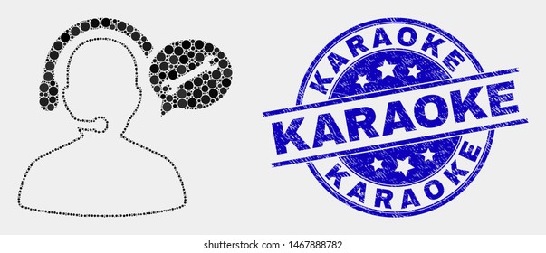 Pixelated service operator message mosaic icon and Karaoke seal stamp. Blue vector rounded distress seal stamp with Karaoke message. Vector composition in flat style.