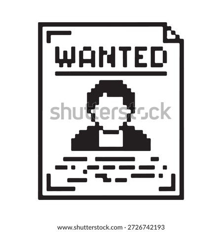 Pixelated wanted poster with a silhouette of a man s head and shoulders