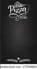 Pizza Blackboard menu card - design for Bars, restaurants, flyers, cards, invitations, stickers, banners. Hand painted brush pen modern calligraphy isolated on black background.