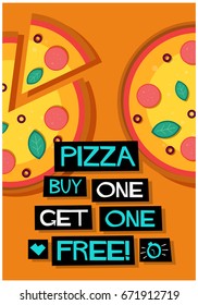 Pizza Buy One Get 1 Free Poster In Flat Style Retro Design