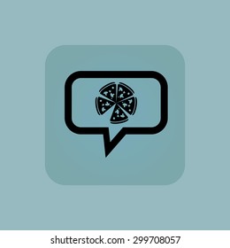 Pizza in chat bubble, in square, on pale blue background