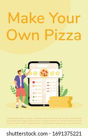 Pizza constructor, online order poster flat vector template. Bakery ingredients choice brochure, booklet one page concept design with cartoon characters. Fast food preparation flyer, leaflet