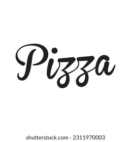 Pizza elegant hand written vector lettering isolated on white background. RGB. Global color