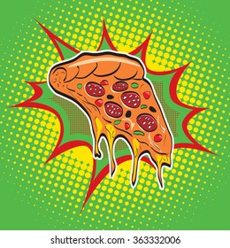 Pizza fast food vector pop art retro style. Restaurants and street food. Healthy and unhealthy food. Menu comic style