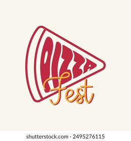 Pizza fest typography logo in a pizza icon. Fast food t shirt design. Piazza party sticker, tag, label design. Food festival banner, poster, template. Vector illustration.