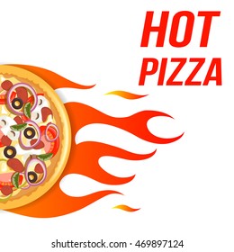 Pizza  with fire frame (HOT PIZZA)