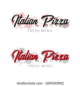 Pizza food logo or emblem for restaurant and cafe. Design with hand-drawn graphic elements in doodle style. Vector Illustration