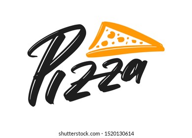 Pizza hand drawn modern brush lettering text. Vector illustration logo for print and advertising