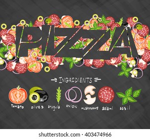 Pizza ingredients on blackboard design template hand drawn vector illustration 