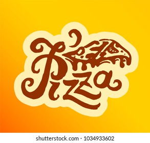 Pizza lettering hand drown illustration 