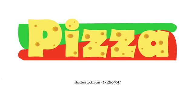 Pizza lettering logo concept. Vector color isolated illustration.