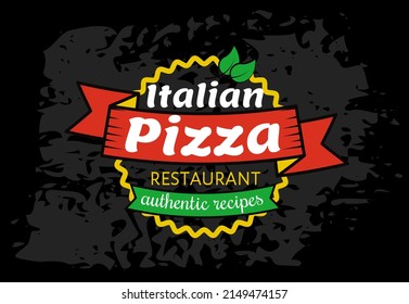 Pizza logo template, emblem for cafe, restaurant or food delivery service. Italian cuisine food advertising lettering. Pizza restaurant icon, label design, circle tag or sticker vector illustration