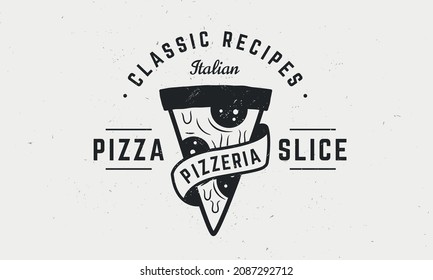 Pizza logo. Vintage pizza logo, poster with pizza slice and ribbon banner. Poster template for restaurant, pizzeria, bakery. Vector illustration