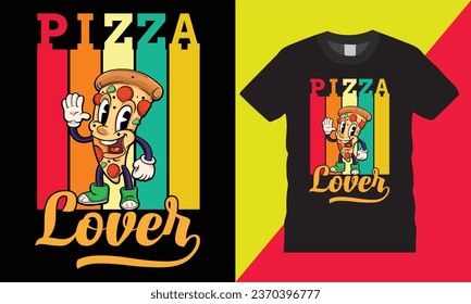 pizza lover retro vintage typography graphic vector tshirt template design.pizza lover frineds happines cheesy slices wonder eat favourite coloring pizza sleep illustration print for ready