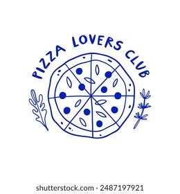 Pizza Lovers Club T-shirt or poster design. Vector illustration