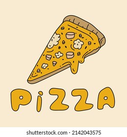 Pizza maker. The inscription with a slice of pizza and cheese. A poster with doodles of pizza ingredients in color and the word Pizza. An emblem for a pizzeria. Vector illustration