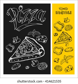 Pizza. Menu. Pizza drawing with chalk on black Board. Hand drawn. Vector illustration.