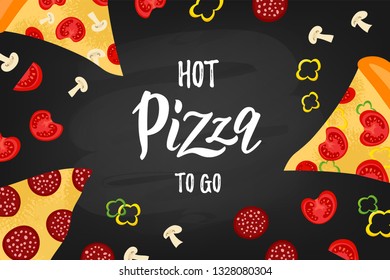 Pizza menu hand lettering on a chalkboard background with ingredients (tomato, mushrooms, paper, pepperoni) and slices of pizza. Vector illustration.