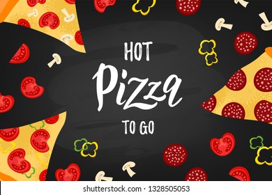 Pizza menu hand lettering on a chalkboard background with ingredients (tomato, mushrooms, paper, pepperoni) and slices of pizza. Vector illustration.