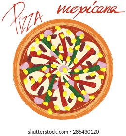 Pizza mexicana image on white background with handwritten caption. Vector illustration  eps 10